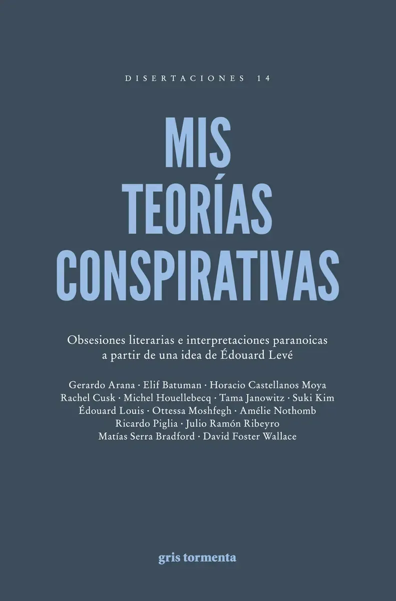 Portada de Mis teorías conspirativas